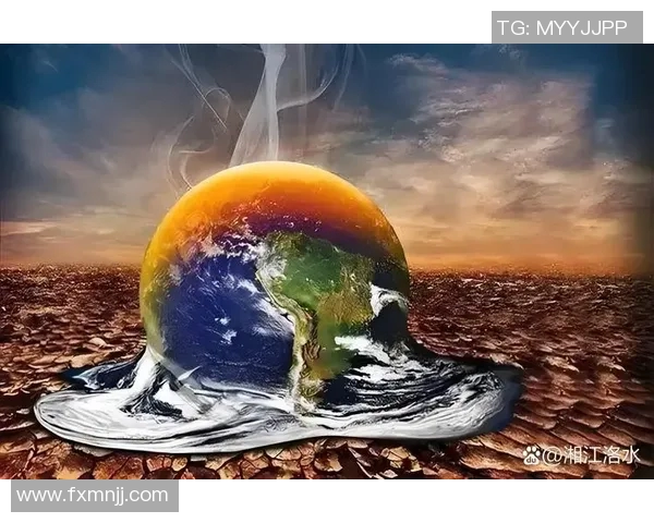 全球气候变化加剧多国面临严重自然灾害应对挑战国际社会紧急呼吁联合行动 全球气候变化加剧多国面临严重自然灾害应对挑战国际社会紧急呼吁联合行动